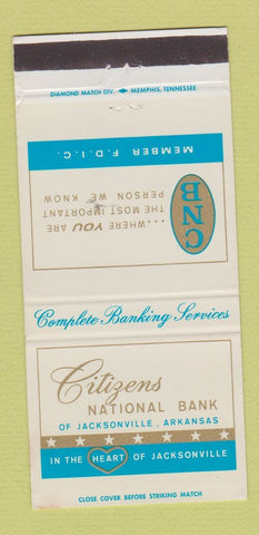 Matchbook Cover - Citizens National Bank Jacksonville AR 30 Strike