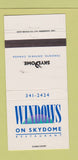 Matchbook Cover - Windows on the Skydome Toronto ON Blue Jays baseball 30 Strike