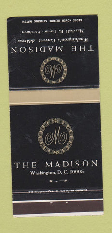 Matchbook Cover - Madison Hotel Washington DC 30 Strike