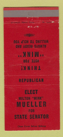 Matchbook Cover - Milton Mueller State Senate Election 30 Strike