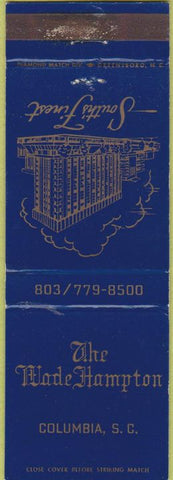 Matchbook Cover - The Wade Hampton Columbia SC hotel