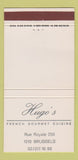 Matchbook Cover - Hugo's French Restaurant Brussels Belgium 30 Strike