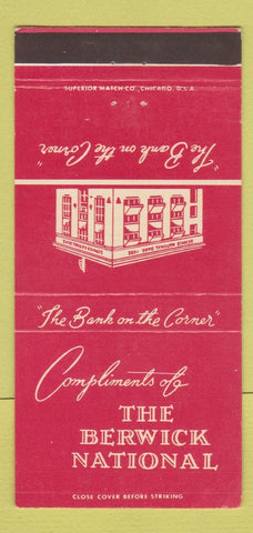 Matchbook Cover - Berwick National Bank PA 30 Strike