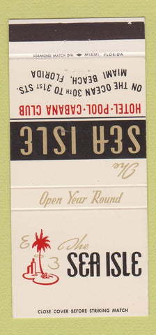 Matchbook Cover - The Sea Isle Hotel Miami Beach FL Cabana Club 30 Strike