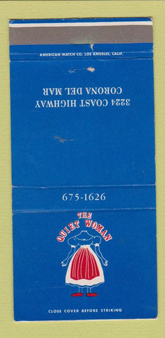 Matchbook Cover - The Quiet Woman Corona Del Mar CA girlie 30 Strike