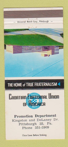 Matchbook Cover - Croatian Fraternal Union of America Pittsburgh PA 30 Strike