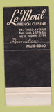Matchbook Cover - Le Moal French Restaurant New York City 30 Strike