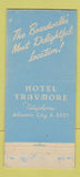 Matchbook Cover - Hotel Traymore Atlantic City NJ 30 Stick