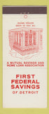 Matchbook Cover - First Federal Savings Detroit MI 30 Stick