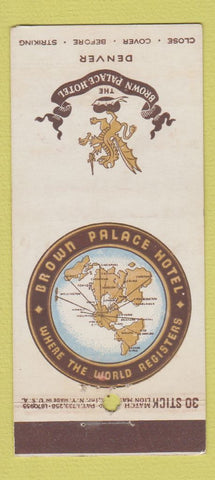 Matchbook Cover - Brown Palace Hotel Denver Colorado 30 Stick