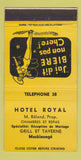 Matchbook Cover - Hotel Royal Maskinonge QC YELLOW 30 Strike
