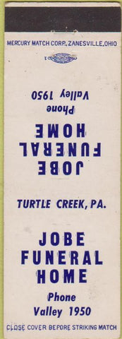 Matchbook Cover - Jobe Funeral Home Turtle Creek PA