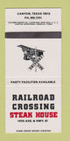 Matchbook Cover - Railroad Crossing Steak House Canyon TX 30 Strike