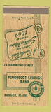 Matchbook Cover - Penobscot Savings Bank Bangor ME 30 Strike