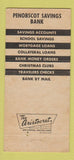 Matchbook Cover - Penobscot Savings Bank Bangor ME 30 Strike