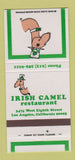 Matchbook Cover - Irish Camel Restaurant Los Angeles CA 30 Strike
