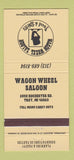 Matchbook Cover - Wagon Wheel Saloon Troy MI 30 Strike