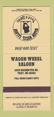 Matchbook Cover - Wagon Wheel Saloon Troy MI 30 Strike