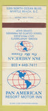 Matchbook Cover - Pan American Resort Motor Inn Myrtle Beach SC WEAR 30 Strike