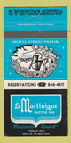 Matchbook Cover - Le Martinique Motor Inn Montreal QC 30 Strike