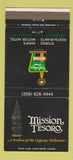 Matchbook Cover - Holiday Inn Mission Tesoro CA 30 Strike