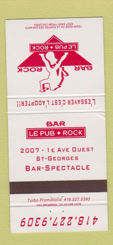 Matchbook Cover - Bar Rock Le Pub St QC 30 Strike