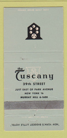 Matchbook Cover - The Tuscany Hotel New York City 30 Strike