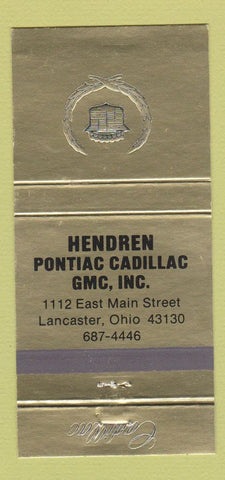 Matchbook Cover - Hendren Pontiac Cadillac Lancaster OH 30 Strike