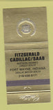 Matchbook Cover - Fitzgerald Cadillac Saab Fort Wayne IN 30 Strike