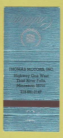 Matchbook Cover - Thomas Motors Cadillac Thief River Falls MN 30 Strike