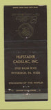 Matchbook Cover - Hufstader Cadillac Pittsburgh PA 30 Strike