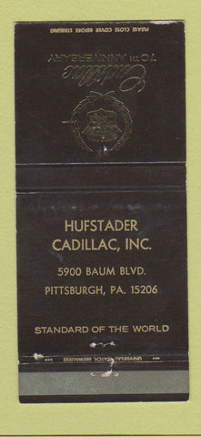Matchbook Cover - Hufstader Cadillac Pittsburgh PA 30 Strike