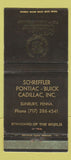 Matchbook Cover - Schreffler Pontiac Buick Cadillac Sunbury PA WEAR 30 Strike