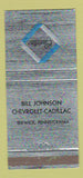 Matchbook Cover - Bill Johnson Chevrolet Cadillac Berwick PA 30 Strike