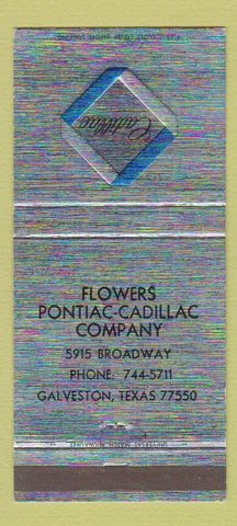 Matchbook Cover - Flowers Pontiac Cadillac Galveston TX 30 Strike