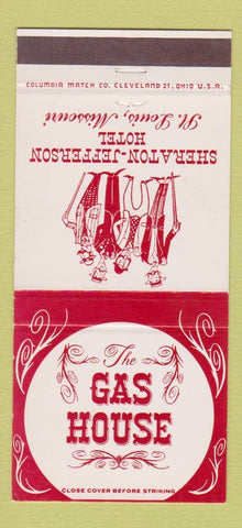 Matchbook Cover - Gas House Sheraton Jefferson Hotel St Louis MO 30 Strike