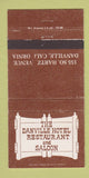 Matchbook Cover - Danville Hotel Restaurant Danville CA 30 Strike