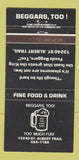Matchbook Cover - Beggars Too! Restaurant Albert Trail WEAR 30 Strike
