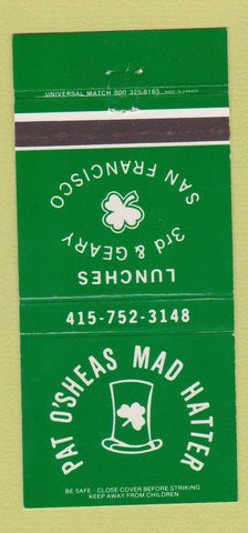 Matchbook Cover - Pat O'Sheas Mad Hatter San Francisco CA 30 Strike