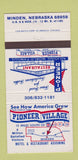 Matchbook Cover - Pioneer Village Minden NE 30 Strike