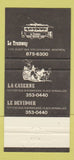 Matchbook Cover - Le Tramway La Caserne Montreal QC 30 Strike