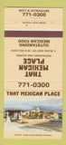 Matchbook Cover - That Mexican Place Denver Colorado 30 Strike