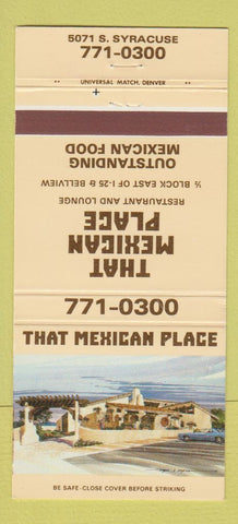 Matchbook Cover - That Mexican Place Denver Colorado 30 Strike