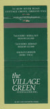 Matchbook Cover - Village Green Restaurant Cottage Grove OR 30 Strike