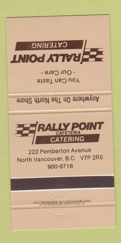 Matchbook Cover - Rally Point Catering North Vancouver BC 30 Strike