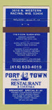 Matchbook Cover - Port Town Restaurant Racine WI 30 Strike