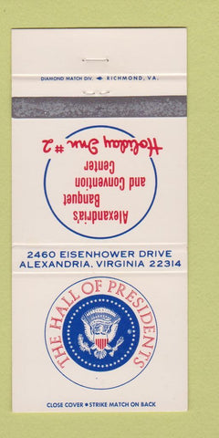 Matchbook Cover - Hall of Presidents Holiday Inn Alexandria VA WEAR 30 Strike