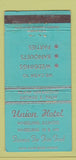 Matchbook Cover - Union Hotel Wheeling IL WEAR 30 Strike