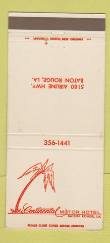 Matchbook Cover - Continental Motor Hotel Baton Rouge LA 30 Strike