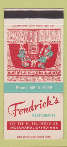 Matchbook Cover - Fendrick's Restaurants Indianapolis IN 30 Strike